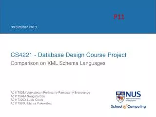 CS4221 - Database Design Course Project Comparison on XML Schema L anguages