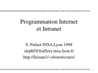 Programmation Internet et Intranet