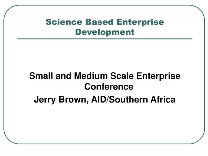 science based enterprise development