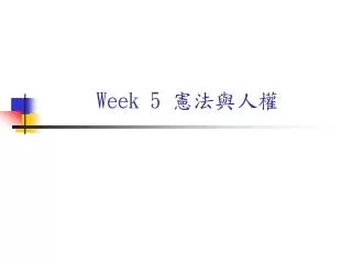 week 5