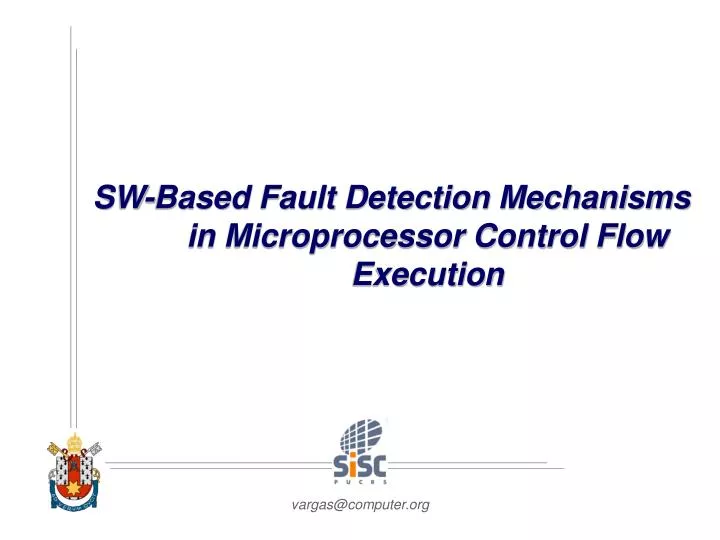 sw based fault detection mechanisms in microprocessor control flow execution