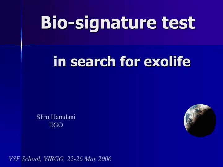 bio signature test in search for exolife