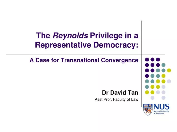 the reynolds privilege in a representative democracy a case for transnational convergence