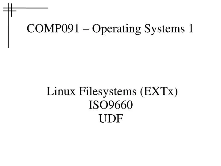 linux filesystems extx iso9660 udf