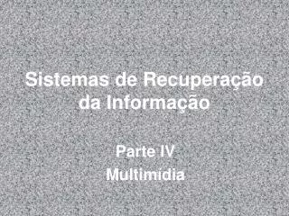 parte iv multim dia