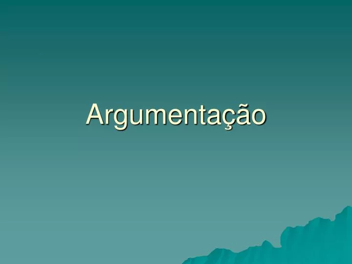 argumenta o