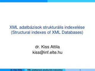 xml adatb zisok struktur lis indexel se structural indexes of xml databases