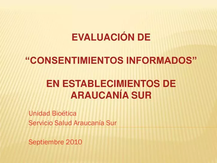 unidad bio tica servicio salud araucan a sur septiembre 2010