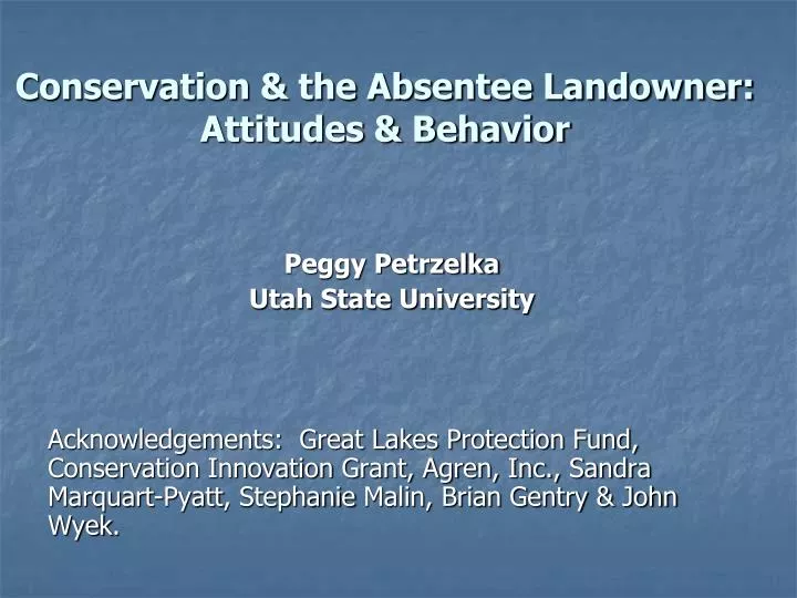 conservation the absentee landowner attitudes behavior