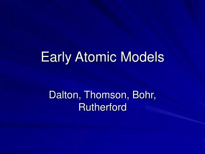 early atomic models