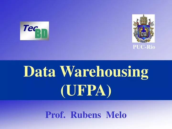 data warehousing ufpa