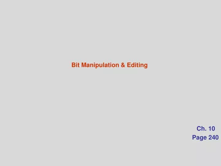 bit manipulation editing