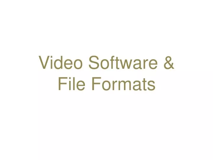 video software file formats