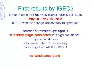 First results by IGEC2