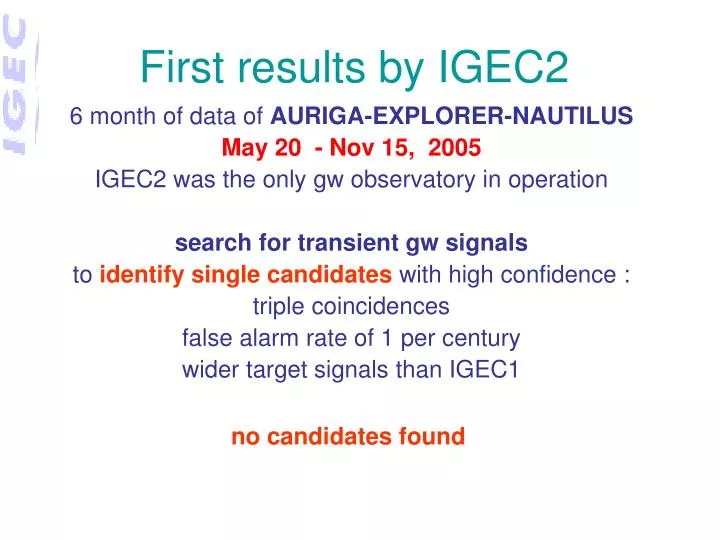 first results by igec2