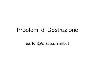 problemi di costruzione