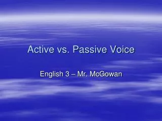 active vs passive voice