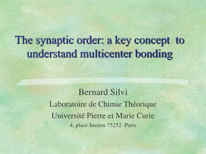 the synaptic order a key concept to understand multicenter bonding