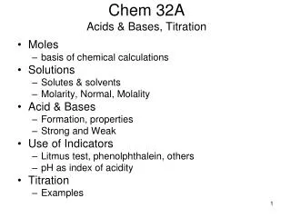 Chem 32A Acids &amp; Bases, Titration