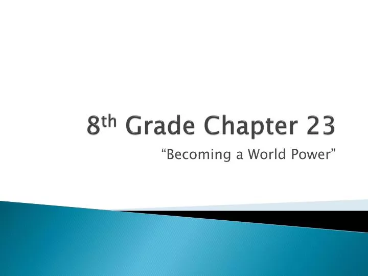 8 th grade chapter 23