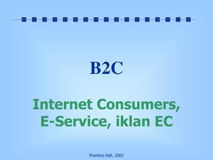 b2c internet consumers e service iklan ec