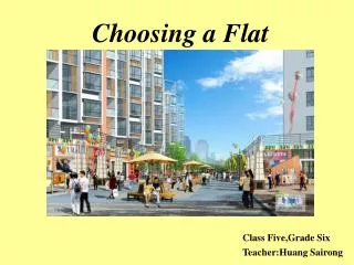 Choosing a Flat