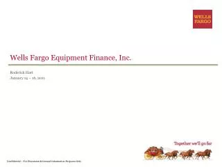 Wells Fargo Equipment Finance, Inc.