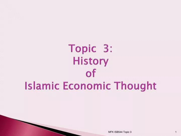 topic 3 history of islamic economic thought