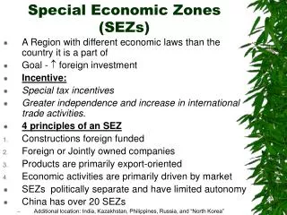 Special Economic Zones (SEZs)
