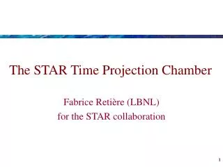 The STAR Time Projection Chamber