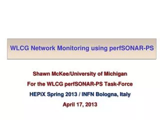 WLCG Network Monitoring using perfSONAR -PS