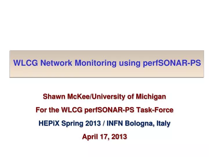 wlcg network monitoring using perfsonar ps