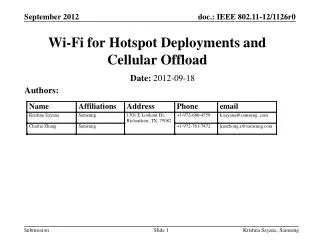 Wi-Fi for Hotspot Deployments and Cellular Offload