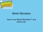 Moshi Monsters