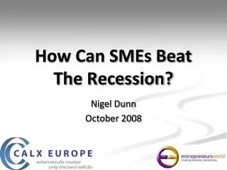 How Can SMEs Beat The Recession?