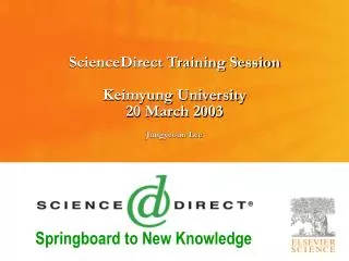 sciencedirect training session keimyung university 20 march 2003