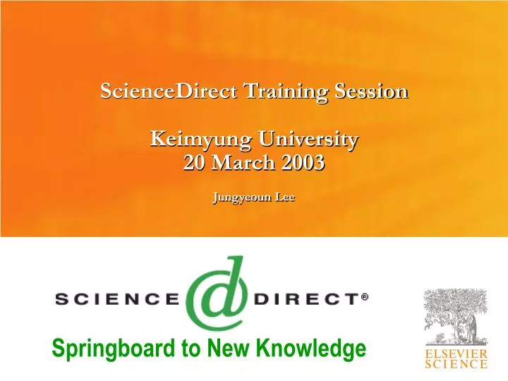 sciencedirect training session keimyung university 20 march 2003