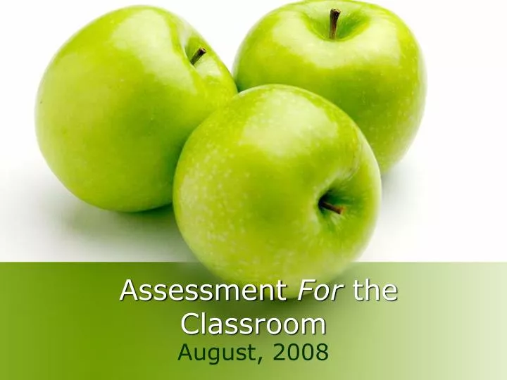 assessment for the classroom