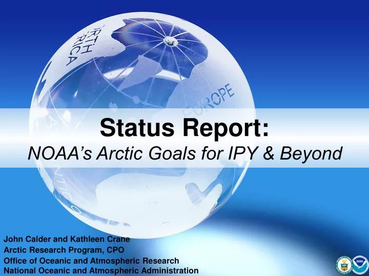 status report noaa s arctic goals for ipy beyond
