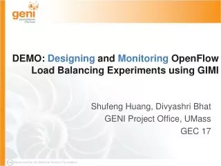 DEMO: Designing and Monitoring OpenFlow Load Balancing Experiments using GIMI