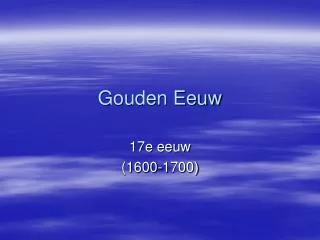 gouden eeuw