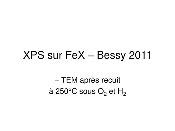 xps sur fex bessy 2011
