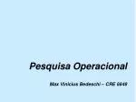 Pesquisa Operacional Max Vinicius Bedeschi – CRE 6849 - slide 1