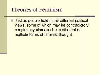 Theories of Feminism