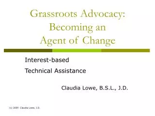Grassroots Advocacy: Becoming an Agent of Change