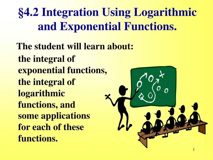 4 2 integration using logarithmic and exponential functions