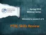 PTRC Skills Review - slide 1