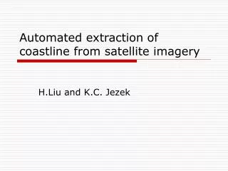Automated extraction of coastline from satellite imagery