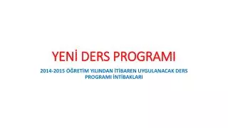 yen ders programi
