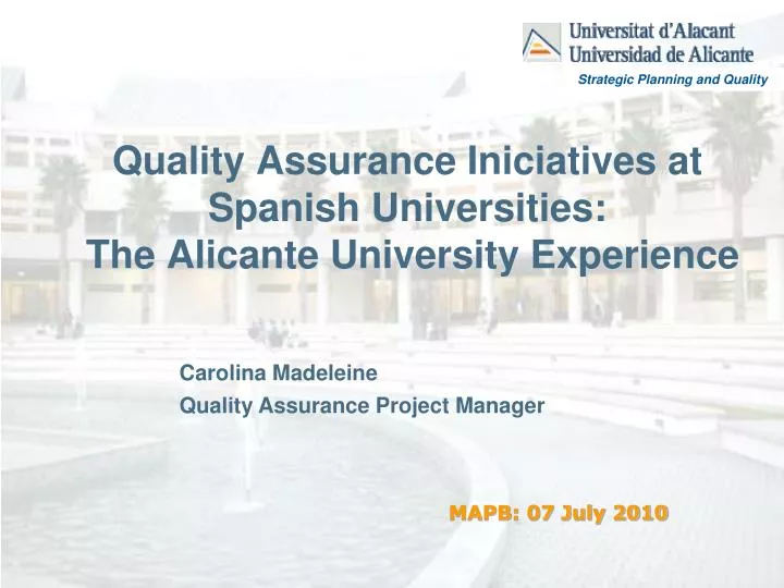 quality assurance iniciatives at spanish universities the alicante university experience